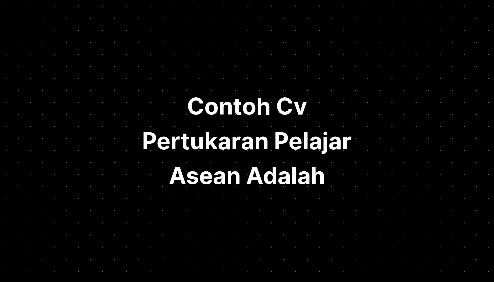 contoh-cv-pertukaran-pelajar-riset-riset